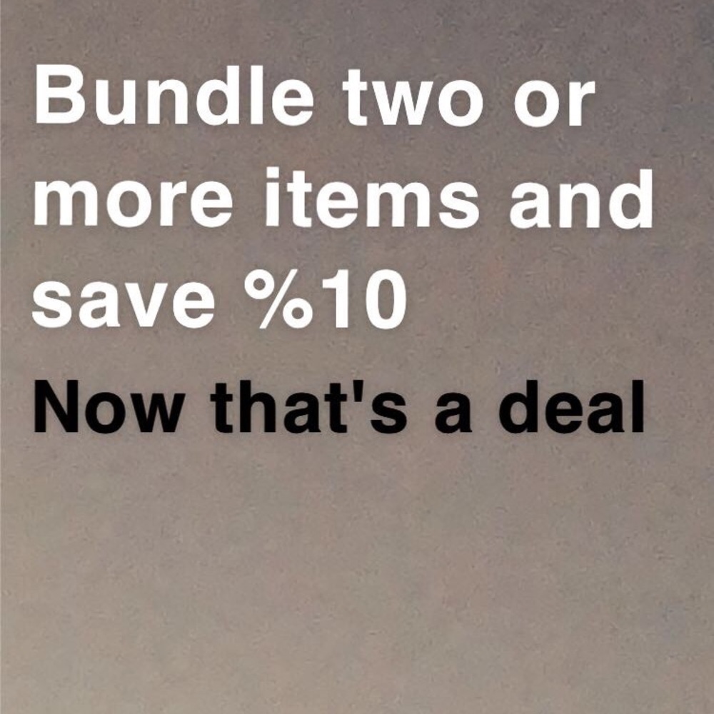 Bundle and save.